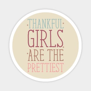 Friendsgiving thankful girls Magnet